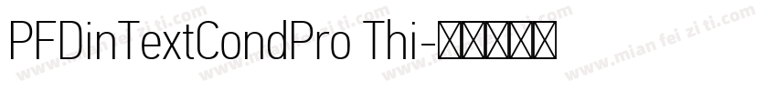 PFDinTextCondPro Thi字体转换